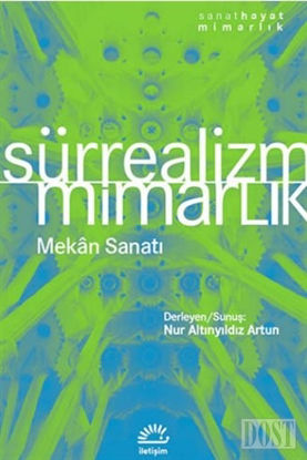 Sürrealizm - Mimarlık Mekan Sanatı